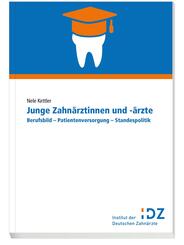 Junge Zahn&auml;rztinnen und -&auml;rzte