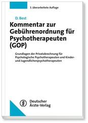 Kommentar zur Geb&uuml;hrenordnung f&uuml;r Psychotherapeuten (GOP)