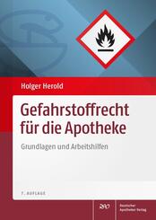 Gefahrstoffrecht f&uuml;r die Apotheke