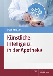 K&uuml;nstliche Intelligenz in der Apotheke