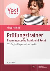 Pr&uuml;fungstrainer Pharmazeutische Praxis und Recht