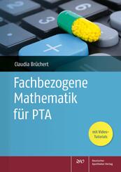 Fachbezogene Mathematik f&uuml;r PTA