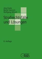 Strafrechtsf&auml;lle und L&ouml;sungen