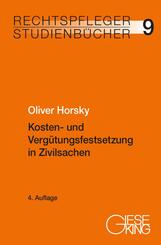 Kosten- und Verg&uuml;tungsfestsetzung in Zivilsachen