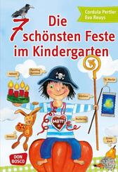 Die 7 sch&ouml;nsten Feste im Kindergarten