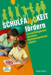 Schulf&auml;higkeit f&ouml;rdern