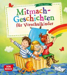 Mitmach-Geschichten f&uuml;r Vorschulkinder