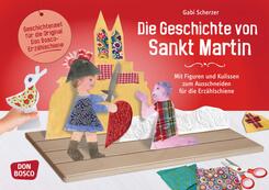 Die Geschichte von Sankt Martin. Erz&auml;hlschienen-Figurenset, m. 1 Beilage