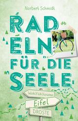 Eifel. Radeln f&uuml;r die Seele
