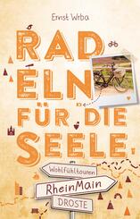 RheinMain. Radeln f&uuml;r die Seele
