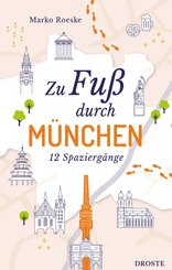 Zu Fuß durch München