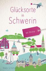 Gl&uuml;cksorte in Schwerin. Mit Wismar