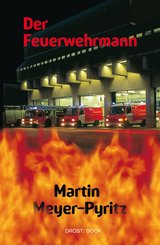 Der Feuerwehrmann (eBook, ePUB)