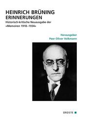 Heinrich Br&uuml;ning Erinnerungen