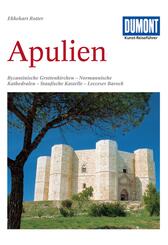 DUMONT Kunst-Reisef&uuml;hrer Apulien
