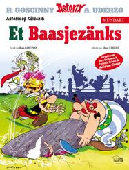Asterix Mundart K&ouml;lsch - Et Baasjez&auml;nks