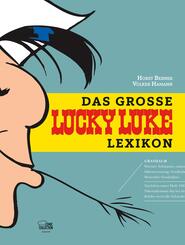 Das gro&szlig;e Lucky-Luke-Lexikon