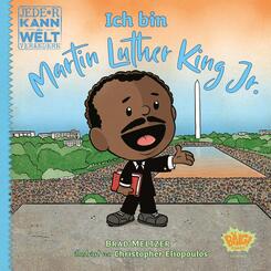 Jede*r kann die Welt ver&auml;ndern! - Ich bin Martin Luther King Jr.