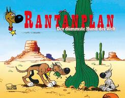 Rantanplan - Der d&uuml;mmste Hund der Welt