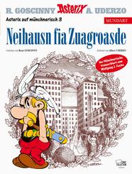 Asterix Mundart M&uuml;nchnerisch - Neihausn fia Zuagroasde