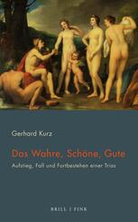 Das Wahre, Sch&ouml;ne, Gute