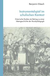 Instrumentalspiel im schulischen Kontext