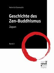 Geschichte des Zen-Buddhismus.Bd.2