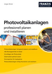 Photovoltaikanlagen professionell planen und installieren (eBook, PDF)