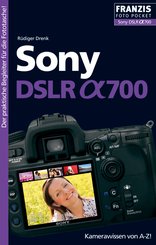 Foto Pocket Sony DSLR alpha 700 (eBook, PDF)