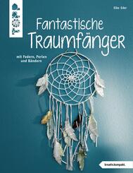 Fantastische Traumf&auml;nger
