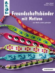 Freundschaftsb&auml;nder mit Motiven
