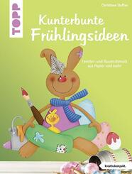 Kunterbunte Fr&uuml;hlingsideen