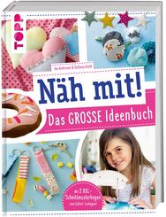 N&auml;h mit! Das gro&szlig;e Ideenbuch