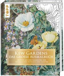 Kew Gardens - das gro&szlig;e Ausmalbuch
