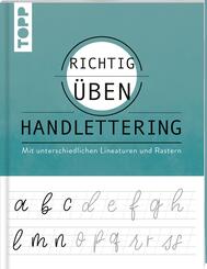 Richtig &uuml;ben Handlettering