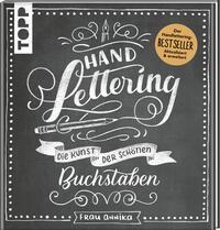 Handlettering. Die Kunst der sch&ouml;nen Buchstaben