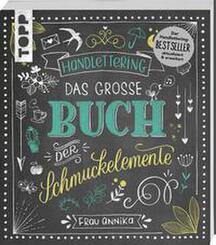 Handlettering. Das gro&szlig;e Buch der Schmuckelemente