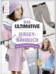 Das ultimative Jersey-N&auml;hbuch