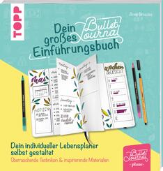 Dein kreatives Bullet-Journal-Einf&uuml;hrungsbuch