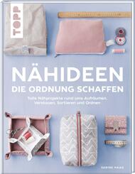 N&auml;hideen, die Ordnung schaffen