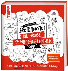 Sketchnotes. Die gro&szlig;e Symbol-Bibliothek.Band 1