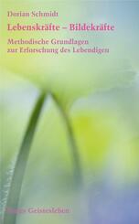 Lebenskr&auml;fte - Bildekr&auml;fte