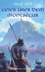 Geier &uuml;ber dem Montsegur