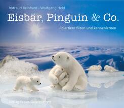 Eisb&auml;r, Pinguin & Co.
