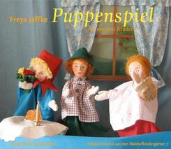Puppenspiel f&uuml;r und mit Kindern