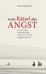 Vom R&auml;tsel der Angst