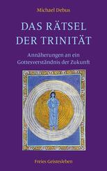 Das R&auml;tsel der Trinit&auml;t