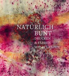 Nat&uuml;rlich bunt
