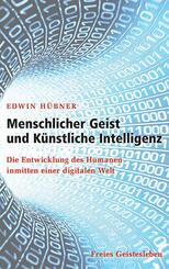 Menschlicher Geist und K&uuml;nstliche Intelligenz