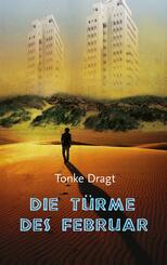 Die T&uuml;rme des Februar